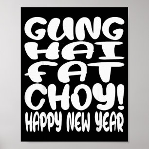 Gung Hai Fat Choy Lunar Neujahr Chinesischer Zodia Poster