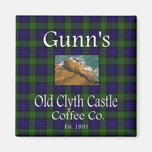 Gunn's Old Clyth Castle Coffee Co. Magnet (Vorne)