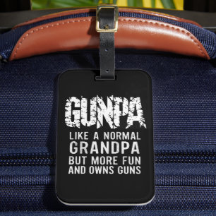 GUNPA Wie ein normaler Opa, aber lustiger und besi Gepäckanhänger