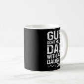 Guns Don't Kill People Dads With Pretty Daughters  Kaffeetasse (VorderseiteRechts)