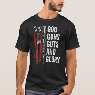 Guns Guts Glory Patriotic Usa Flag Pro Gun T-Shirt