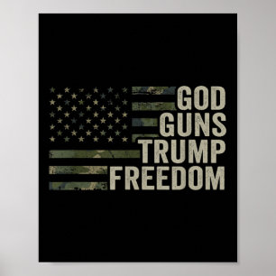 Guns Trump Freedom - Funny Camouflage Pro Gun Poster