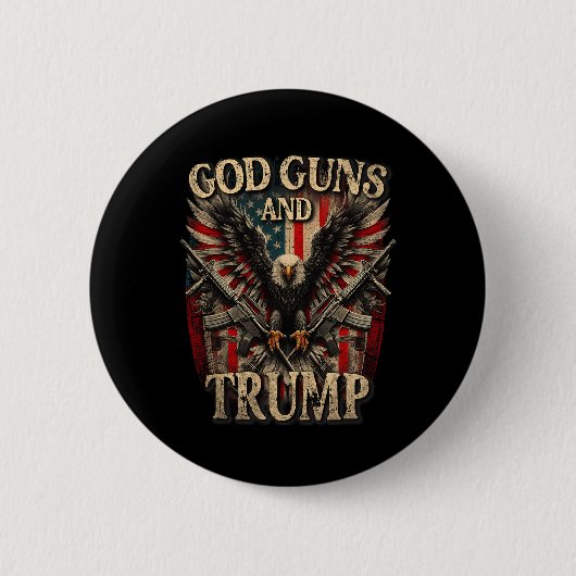 Guns und Trump 2. Flag Eagle Americ Button (Vorderseite)
