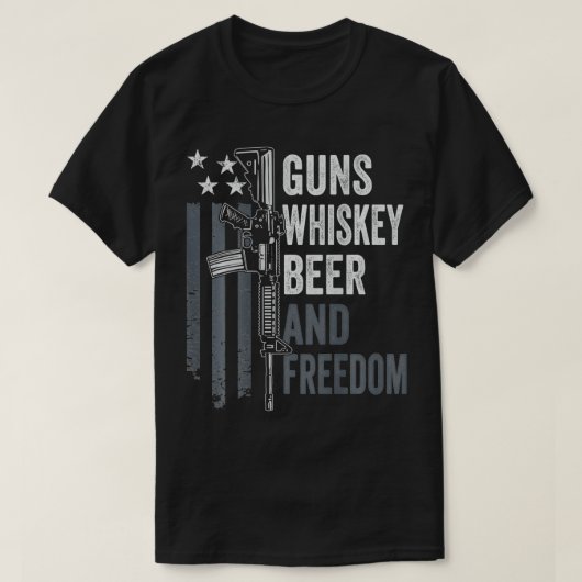 Guns Whisky Beer And Freedom Funny Drinking Gun ( T-Shirt (Design vorne)