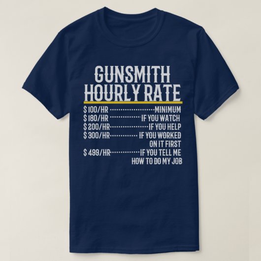 Gunsmith-Stundensatz T-Shirt (Design vorne)