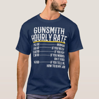 Gunsmith-Stundensatz  T-Shirt