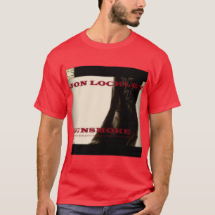 Gunsmoke T-Shirt von Jon Lockley