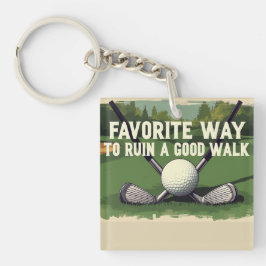 Günstige Art, einen guten Spaziergang zu machen Schlüsselanhänger