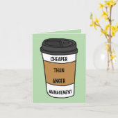Günstiger als Wutmanagement - Funny Coffee Karte (Gelbe Blume)