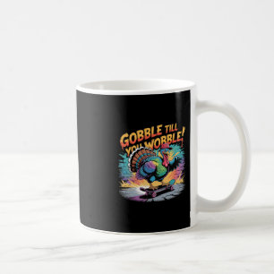 Gurgel bis du wackelst Skateboarding Truthahn Dank Kaffeetasse
