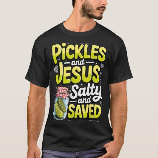 Gurken Und Jesus Salzig Und Gerettet T-Shirt (Vorderseite)