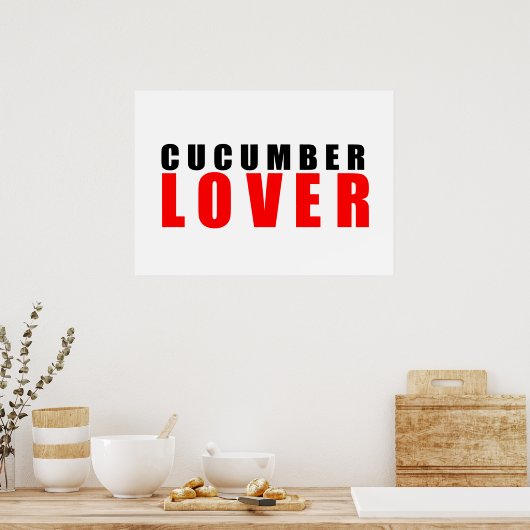 Gurkenliebhaber Poster (Küche)