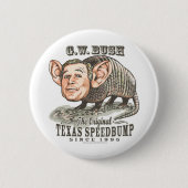 Gürteltier-Bush-Knopf Button (Vorderseite)