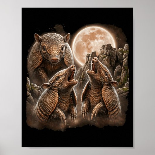 Gürteltier heulender Mond Design lustiges Tier Poster (Vorne)