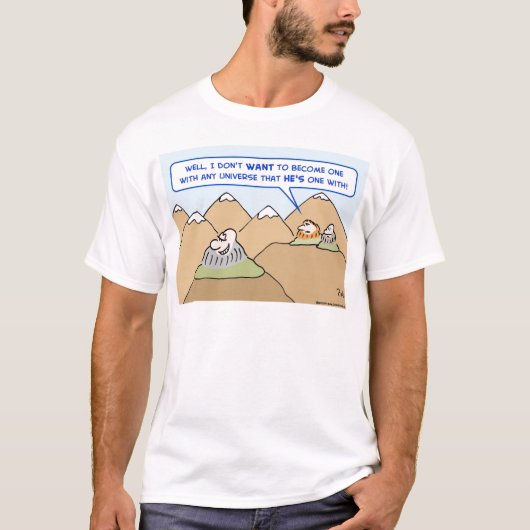 Gurus einer mit Universum wollen T-Shirt (Vorderseite)
