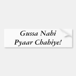 Gussa Nahi Pyaar Chahiye Autoaufkleber