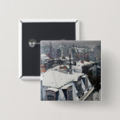 Gustave Caillebotte - Rooftops im Schnee Button (Vorne & Hinten)