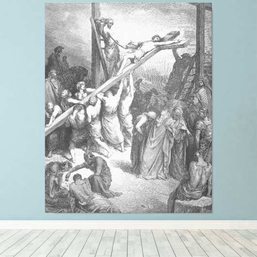 Gustave Doré - Luke 23B The Cross is Lifted Up Leinwanddruck (Insitu (Holzboden))