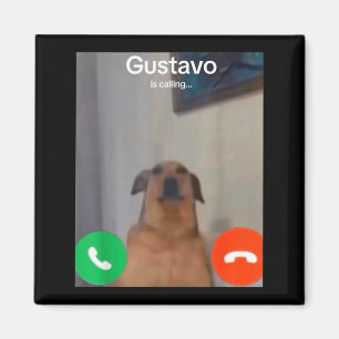 Gustavo der Hund ruft lustigen Meme Gen Z Alpha an Magnet