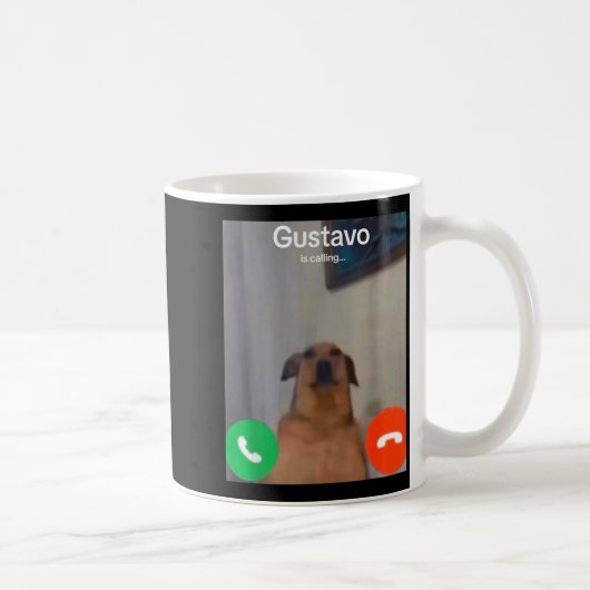 Gustavo The Dog Is Calling Funny Meme Gen Z Alpha Kaffeetasse (Rechts)