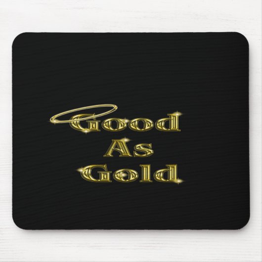 Gut als Gold Mousepad (Vorne)