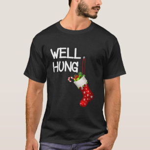 Gut aufgehängter Weihnachtsfest-Strumpf T-Shirt