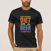 Gut ausgeglichenes Bier in jedem Hand LOL Funny T- T-Shirt (Vorderseite)