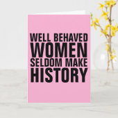 GUT BEHAVED FRAUEN SELDOM MACHEN GESCHICHTE GEBURT KARTE (Gelbe Blume)