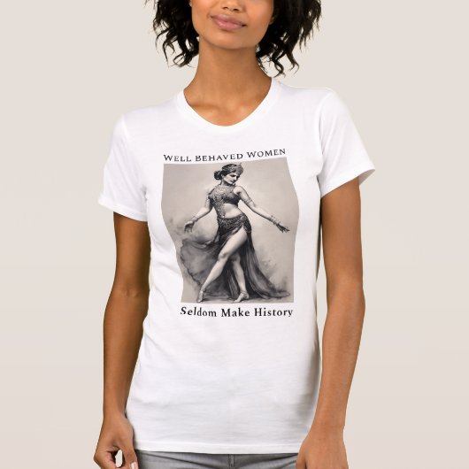 Gut Beneitigte Frauen machen selten T - Shirt in d (Vorderseite)