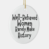 Gut benommen Frauen machen selten Geschichte Keramik Ornament (Rechts)