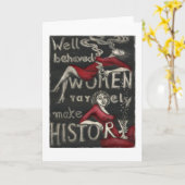 Gut benommene Frauen machen selten Geschichte Karte (Gelbe Blume)