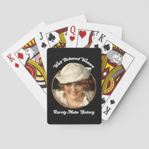 Gut Benommene Frauen machen selten Geschichte Spielkarten