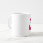 Gut-Benommene Frauen-Tasse Kaffeetasse (Vorderseite Links)