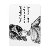 Gut benützte Frauen bilden selten das Geschichtsma Magnet (Vertikal)