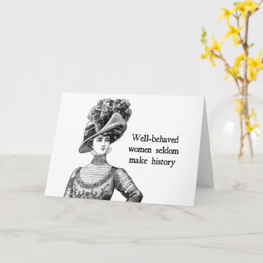 Gut benützte Frauen machen selten Geschichte Karte (Gelbe Blume)