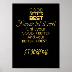 Gut, besser, bestes Poster