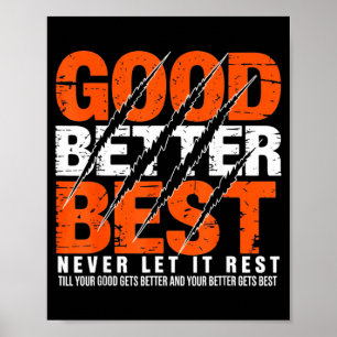 Gut Besser Lass Es Nie Ruhen Motivationsbär Kralle Poster