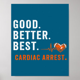 Gut, besser und Herzstillstand  Poster