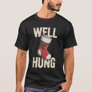 Gut Bestückter Schmutziger Weihnachtsstrumpf Feier T-Shirt