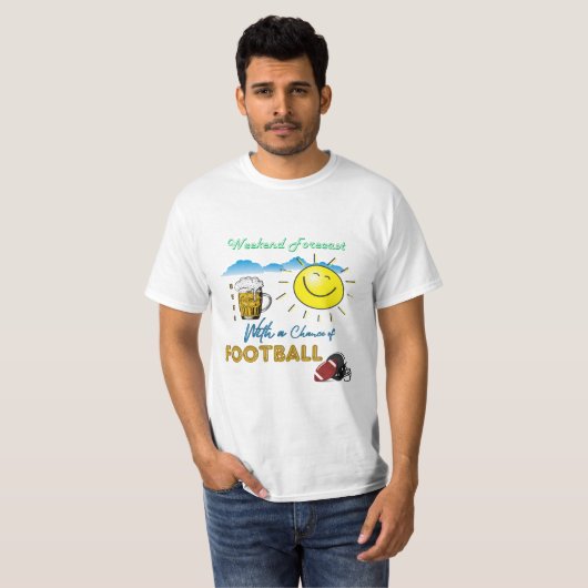 GUT! Bier und Fußball - Weekend Forecast TShirt (Vorne ganz)