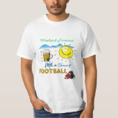 GUT! Bier und Fußball - Weekend Forecast TShirt (Vorderseite)
