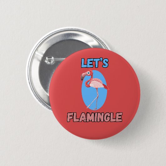 GUT! Button - Let's Flamingle - Flamingo (Vorne & Hinten)