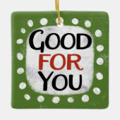 Gut für dich keramikornament (Vorderseite)