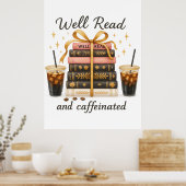 Gut gelesen und koffeiniertes Buch Lover Book Tok  Poster (Küche)