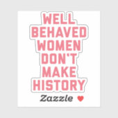 Gut geliebte weibliche Zitate Aufkleber (Blatt)