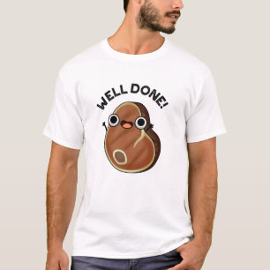 Gut gemacht Funny Steak Pub T-Shirt
