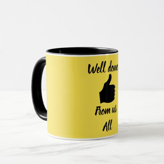 Gut gemacht von uns allen Tasse (Vorderseite Links)