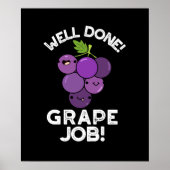 Gut gemachte Traube Positive Frucht Pun Dark BG Poster (Vorne)