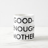 gut-genug bemuttern Tasse für Kaffee Träume und (Mittel)