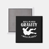 Gut gespielter Gravity Fun Slip und Fall on Ground Magnet (Vorderseite/Rückseite)